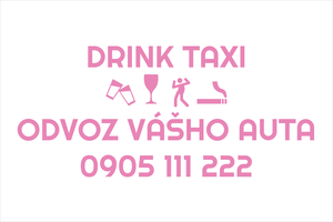 Ružová štýlová nálepka na auto: DRINK TAXI, odvoz vozidiel a nočná taxi služba, párty servis, nápis s telefónom