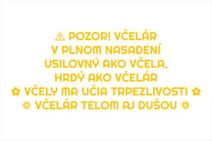 Žltý set vyrezávaných nálepiek pre včelárov s textami Pozor včelár v plnom nasadení, Usilovný ako včela hrdý ako včelár, Včely ma učia trpezlivosti, Včelár telom aj dušou a včelárskymi motívmi