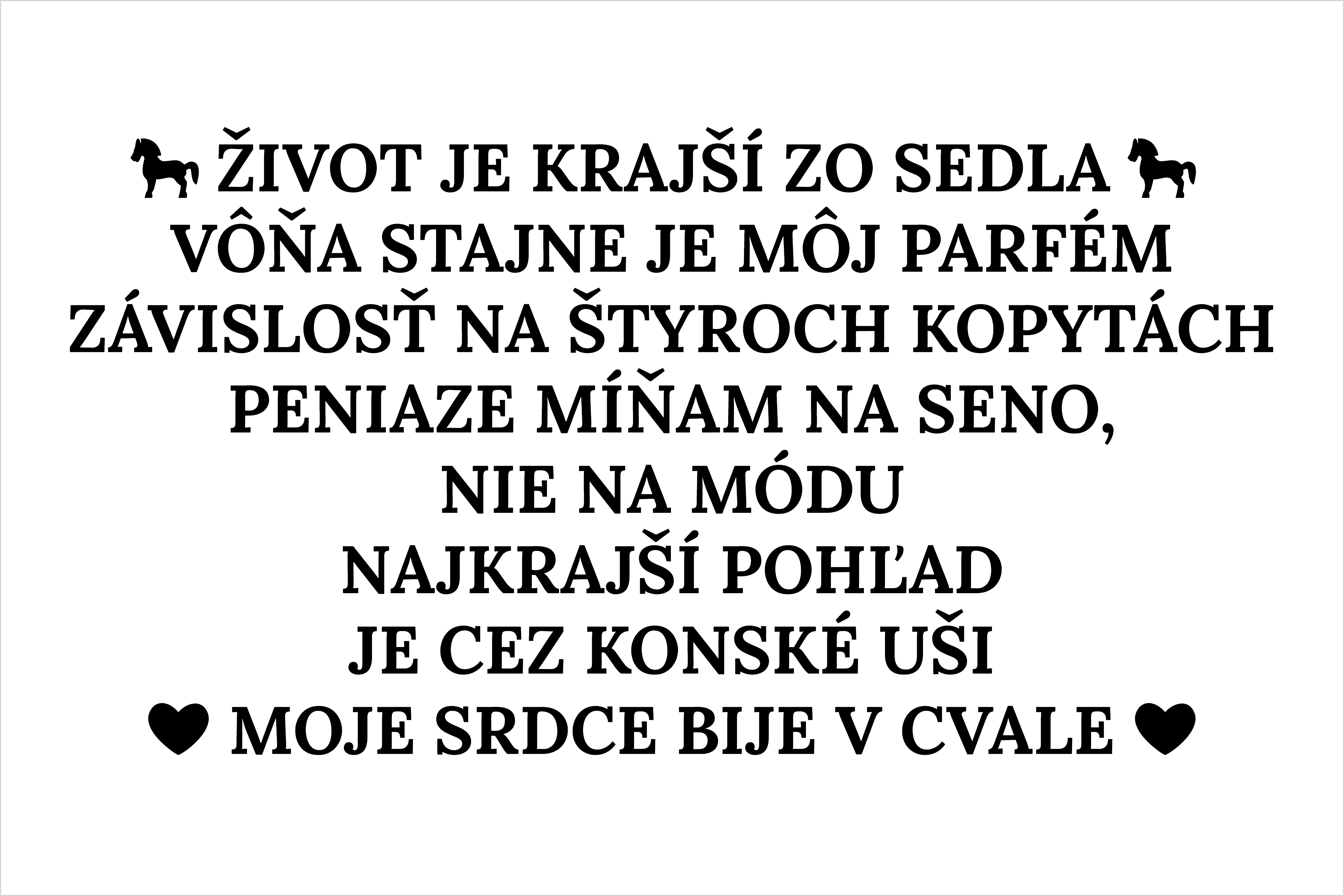 Tmavohnedý set vyrezávaných nálepiek pre jazdcov s textami Život je krajší zo sedla, Vôňa stajne je môj parfém, Závislosť na štyroch kopytách, Peniaze míňam na seno nie na módu, Najkrajší pohľad je cez konské uši, Moje srdce bije v cvale a konskými motívmi
