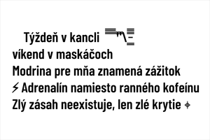Set 4 vinylových nálepiek pre airsofťákov a paintballistov: Víkend v maskáčoch týždeň v kanclíku, Modrina pre mňa znamená zážitok, Adrenalín namiesto ranného kofeínu, Zlý zásah neexistuje len zlé krytie