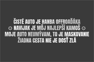 Strieborný set vyrezávaných nálepiek na terénne auto a štvorkolku s textami Čisté auto je hanba offroaďáka, Navijak je môj najlepší kamoš, Moje auto neumývam to je maskovanie, Žiadna cesta nie je dosť zlá a offroad prvkami